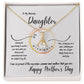 To My Amazing Daughter - You Are the Delight of My Life - Happy Mother's Day - Alluring Beauty Necklace
